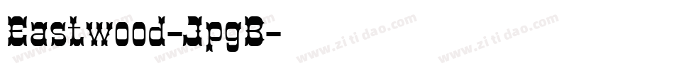 Eastwood-JpgB字体转换