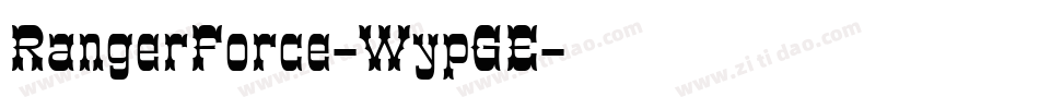 RangerForce-WypGE字体转换