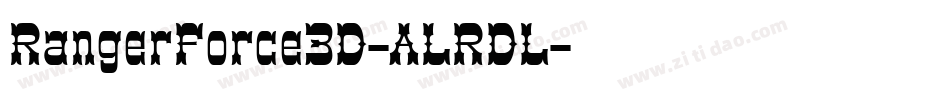 RangerForce3D-ALRDL字体转换