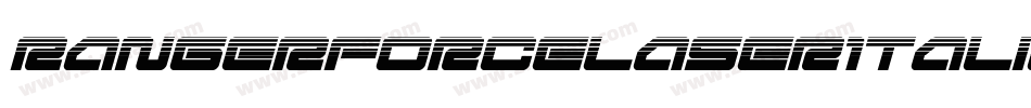 RangerForceLaserItalic-eZ986字体转换 RangerForceLaserItalic-eZ986字体转换