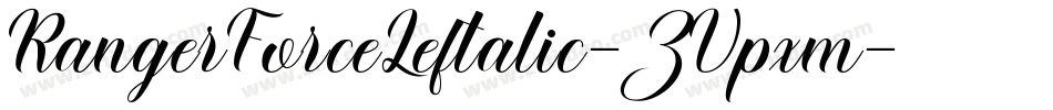 RangerForceLeftalic-ZVpxm字体转换