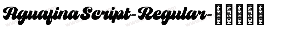 AguafinaScript-Regular字体转换