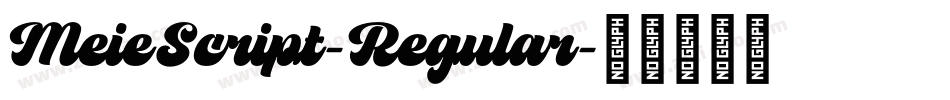 MeieScript-Regular字体转换