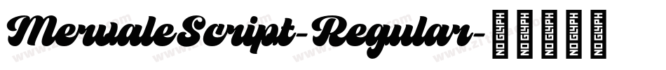 MervaleScript-Regular字体转换
