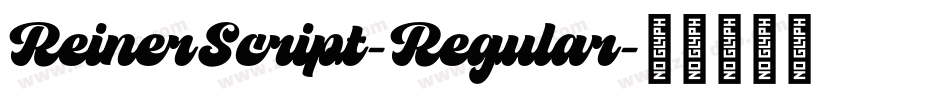 ReinerScript-Regular字体转换