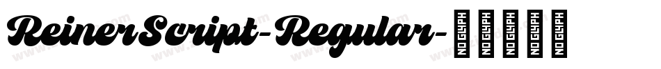 ReinerScript-Regular字体转换