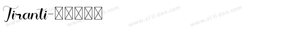 Tiranti字体转换