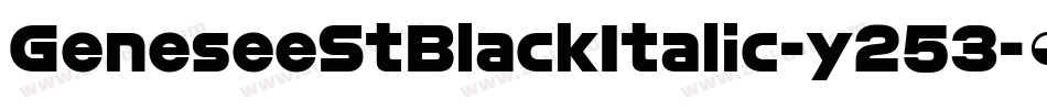 GeneseeStBlackItalic-y253字体转换