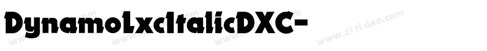 DynamoLxcItalicDXC字体转换