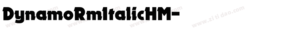 DynamoRmItalicHM字体转换