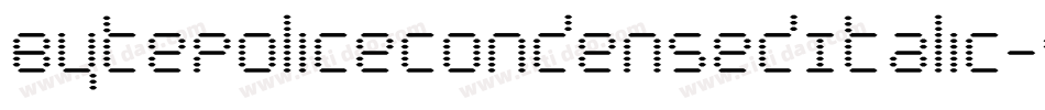 BytePoliceCondensedItalic-9lJL字体转换