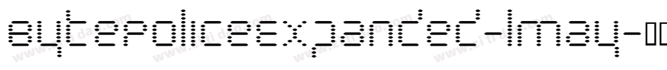 BytePoliceExpanded-lmay字体转换