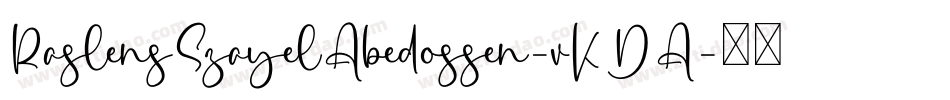RaslensSzayelAbedossen-vKDA字体转换
