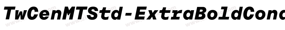 TwCenMTStd-ExtraBoldCond字体转换