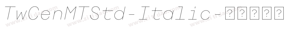 TwCenMTStd-Italic字体转换