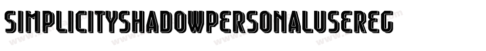 SimplicityShadowPersonalUseRegular-ALwEA字体转换