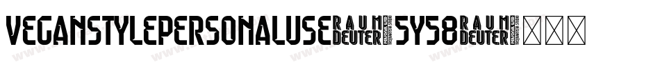 VeganStylePersonalUse-5Y58字体转换