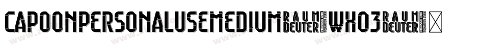 CapoonPersonalUseMedium-wXO3字体转换