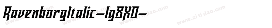 RavenborgItalic-lg8X0字体转换