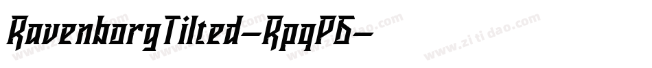 RavenborgTilted-RpqP6字体转换