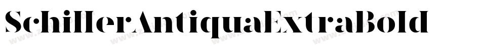 SchillerAntiquaExtraBold字体转换