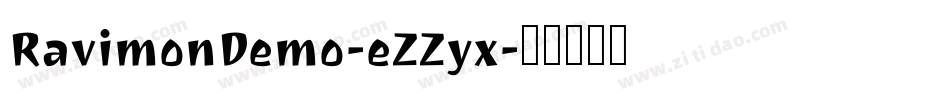RavimonDemo-eZZyx字体转换