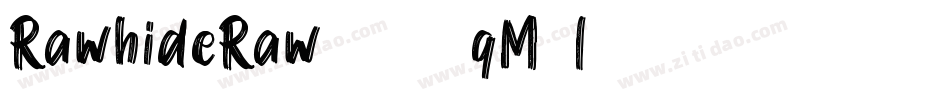 RawhideRaw2016-qM6l字体转换