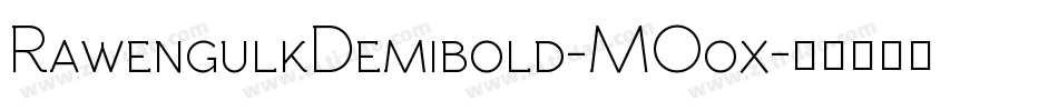 RawengulkDemibold-MOox字体转换