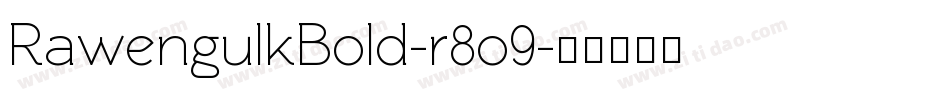 RawengulkBold-r8o9字体转换