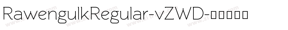 RawengulkRegular-vZWD字体转换