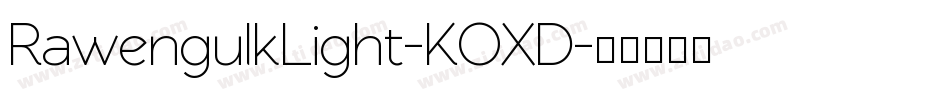 RawengulkLight-KOXD字体转换