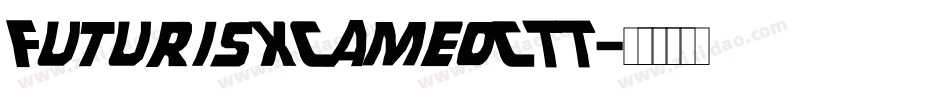 FuturisXCameoCTT字体转换