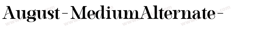 August-MediumAlternate字体转换