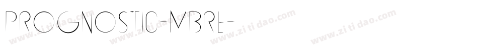 Prognostic-MBRe字体转换