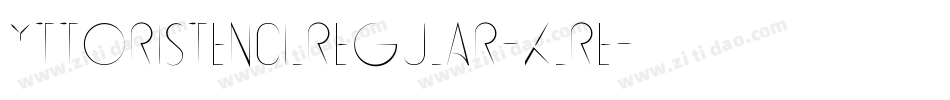 YttoriStencilRegular-KLRe字体转换