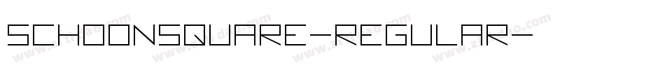 SchoonSquare-Regular字体转换