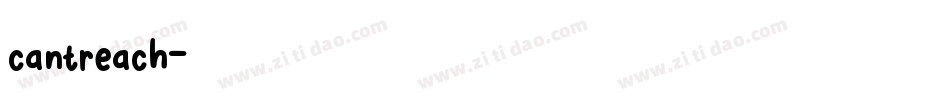 cantreach字体转换