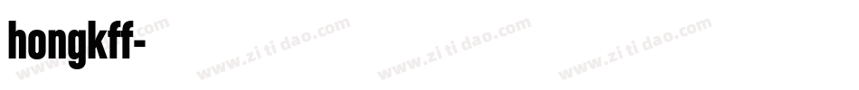 hongkff字体转换