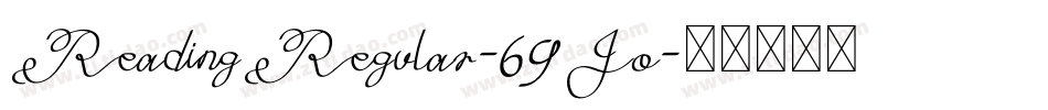 ReadingRegular-69Jo字体转换