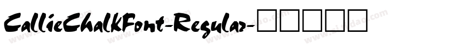 CallieChalkFont-Regular字体转换