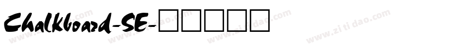 Chalkboard-SE字体转换