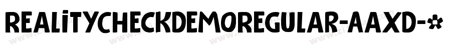 RealityCheckDemoRegular-AaXD字体转换
