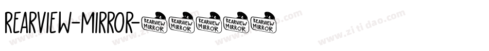 Rearview-Mirror字体转换