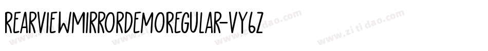 RearviewMirrorDemoRegular-vY6Z字体转换