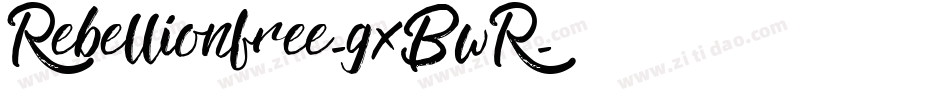 Rebellionfree-gxBwR字体转换