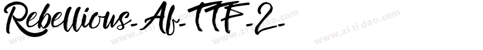 Rebellious-Af-TTF-2字体转换