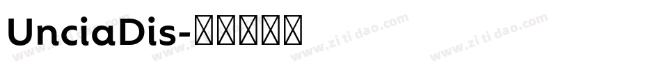 UnciaDis字体转换