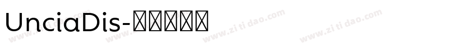 UnciaDis字体转换