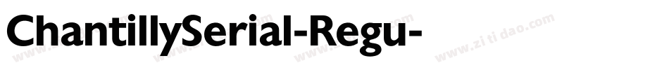 ChantillySerial-Regu字体转换