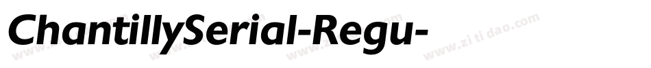ChantillySerial-Regu字体转换